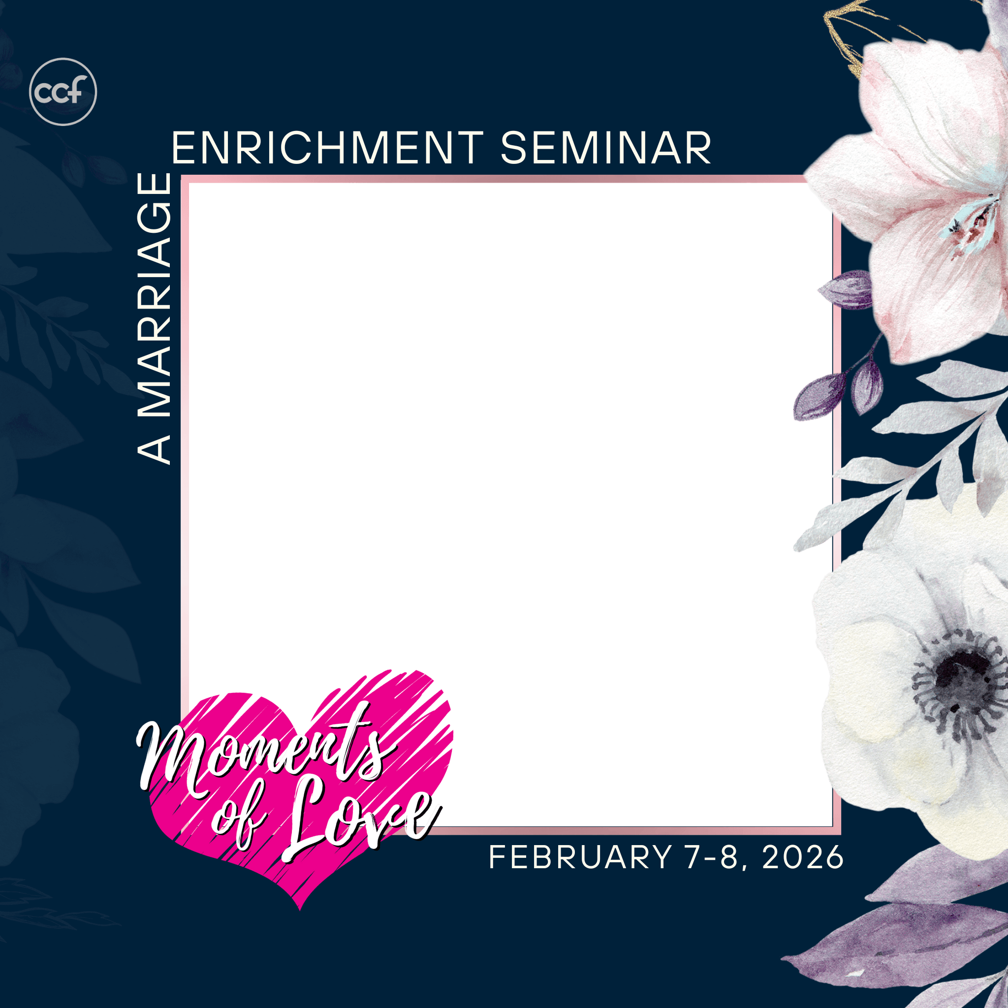 CCF Moments of Love 2026