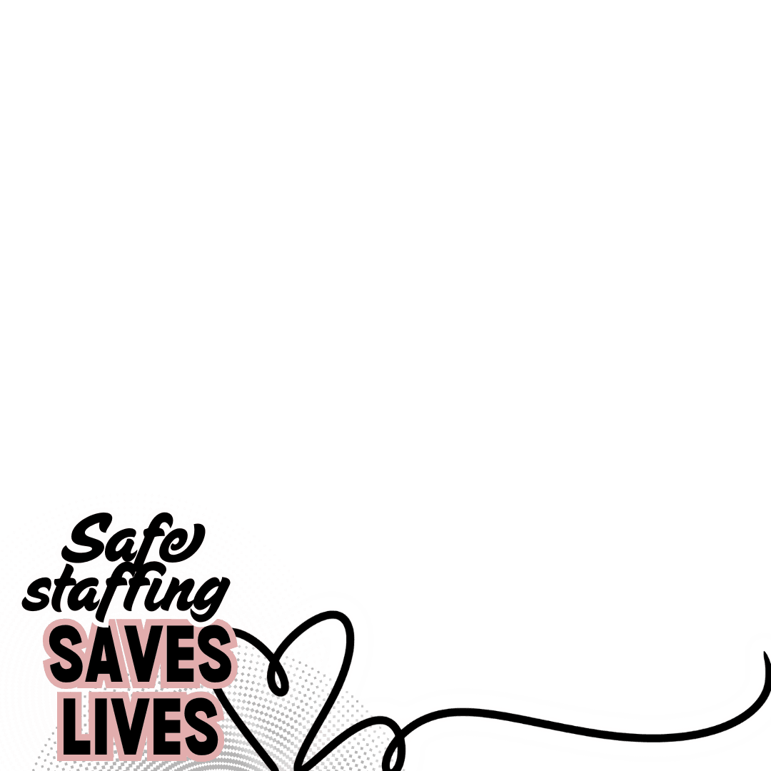 I am for safe staffing